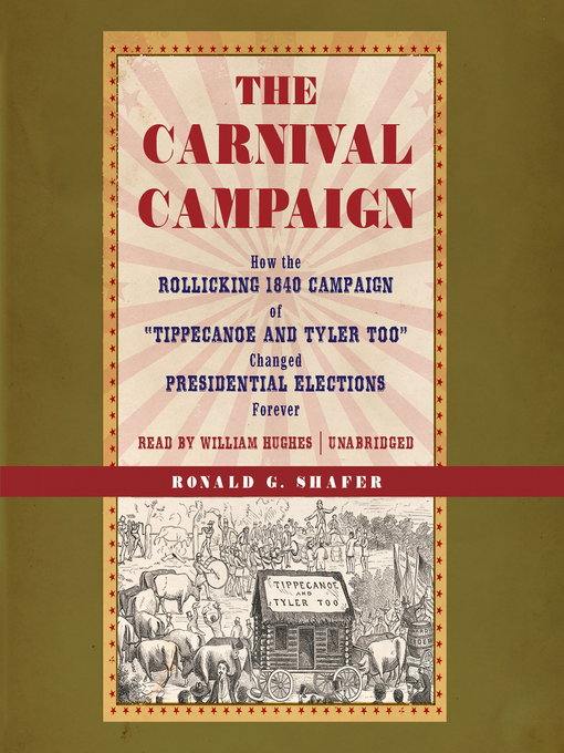 Title details for The Carnival Campaign by Ronald G. Shafer - Wait list